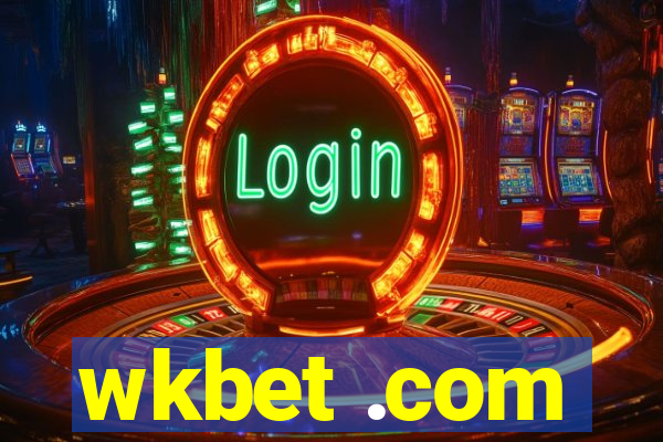 wkbet .com